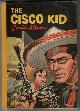  , The Cisco Kid Comic Album No. 3