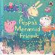  , Peppa's Mermaid Friends - a Lift-the-Flap Book