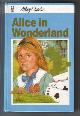  CARROLL, LEWIS, Alice in Wonderland