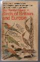  BRUUN, BERTEL, The Hamlyn Guide to Birds of Britain and Europe
