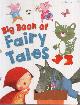  , Big Book of Fairy Tales