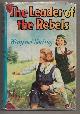  NORLING, WINIFRED, The Leader of the Rebels