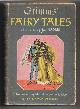 GRIMM, JACOB AND WILHELM, Grimms' Fairy Tales