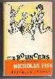  FISK, NICHOLAS, The Bouncers
