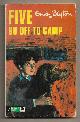  BLYTON, ENID, Five Go Off to Camp