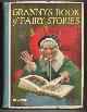  , Granny's Book of Fairy Stories