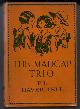  HAVERFIELD, E. L., The Madcap Trio