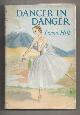  HILL, LORNA, Dancer in Danger
