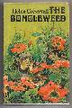  CRESSWELL, HELEN, The Bongleweed
