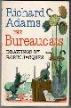  ADAMS, RICHARD, The Bureaucats