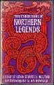  CROSSLEY-HOLLAND, KEVIN, The Faber Book of Northern Legends