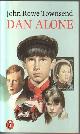  TOWNSEND, JOHN ROWE, Dan Alone