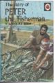  HARE, D. S., The Story of Peter the Fisherman