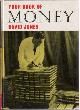  JONES, DAVID, Your Book of Money