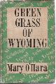  O'HARA, MARY, Green Grass of Wyoming