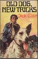  CATE, DICK, Old Dog, New Tricks