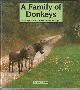  HEIDEROSE AND FISCHER-NAGEL, ANDREAS, A Family of Donkeys