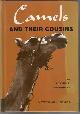  KENWORTHY, LEONARD S., Camels and Their Cousins