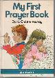  CHRISTIE-MURRAY, DAVID, My First Prayer Book