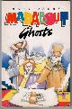  DANBY, MARY, Madabout Ghosts