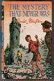  BLYTON, ENID, The Mystery That Never Was
