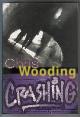  WOODING, CHRIS, Crashing