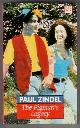  ZINDEL, PAUL, The Pigman's Legacy