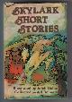  BENNETT, JILL, Skylark Short Stories