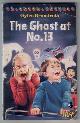  BRANDRETH, GYLES, The Ghost at No. 13