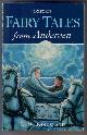  ANDERSEN, HANS CHRISTIAN, Oxford Fairy Tales from Andersen
