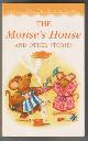  , The Mouse's House and Other Stories