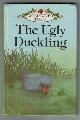  BRADBURY, LYNNE, The Ugly Duckling