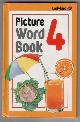  , Picture Word Book 4