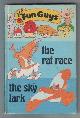  LONGDEN, PETER, The Rat Race and the Sky Lark