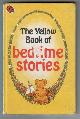  , The Yellow Book of Bedtime Stories