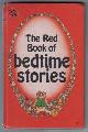  , The Red Book of Bedtime Stories