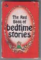  , The Red Book of Bedtime Stories