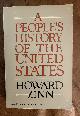  Howard Zinn, A People's History of the United States
