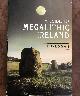  J. H Brennan, A Guide to Megalithic Ireland