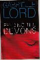  LORD, GABRIELLE., Feeding The Demons.