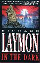  LAYMON, RICHARD., In The Dark.