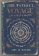  DUNMORE, JOHN., The Fateful Voyage of the S. Jean Baptiste. A True Account of M. de Surville's Expedition To New Zealand & the Unknown South Seas in the Years 1769-70.