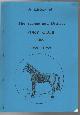  DAVIES, LINDA., A History of The Yarram and District Pony Club inc. 1959-1989.