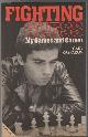  KASPAROV, GARY; WADE, BOB., Fighting Chess. Kasparov's Games and Career.