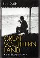 WELSH, FRANK, Great Southern Land, A New History of Australia