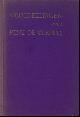  { DE CLERCQ, Rene };, MEDEDEELINGEN OVER RENE DE CLERCQ,
