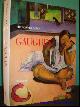  CACHIN, Francoise;, GAUGUIN,