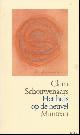  SCHOUWENAARS, Clem;, HET HUIS OP DE HEUVEL,