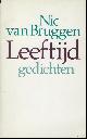 9022310876 VAN BRUGGEN, Nic., LEEFTIJD. GEDICHTEN.