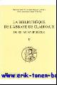  N/A;, bibliotheque de l'abbaye de Clairvaux, du XIIe au XVIIIe siecle. Tome II. Les manuscrits conserves. Premiere partie: manuscrits bibliques, patristiques et theologiques,